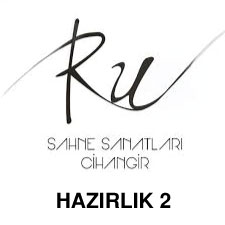 RU SAHNE - RU SAHNE SANATLARI HAZIRLIK 2